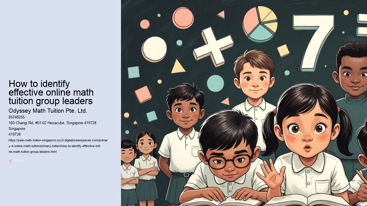 How to identify effective online math tuition group leaders
